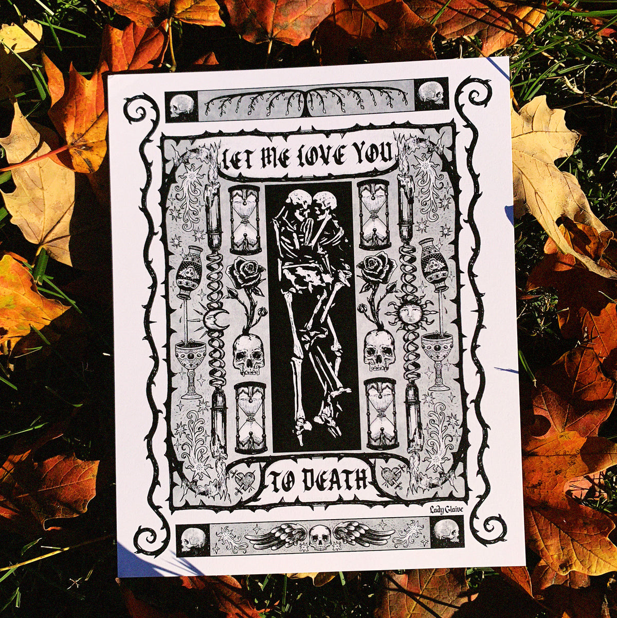 Let Me Love You To Death Art Print